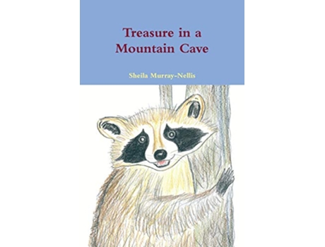 Livro Treasure in a Mountain Cave de Sheila MurrayNellis (Inglês)