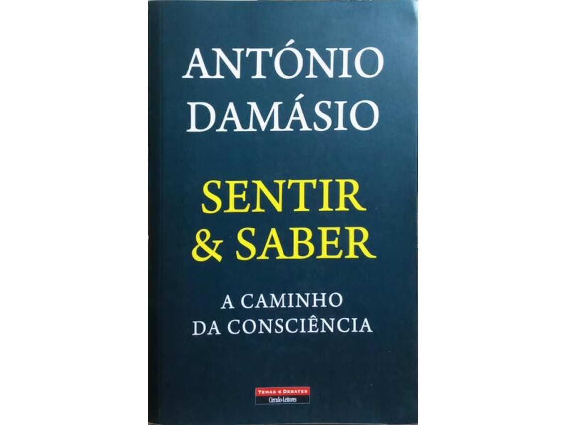 Livro Sentir &amp; Saber: A Caminho Da Consciência. (Português)