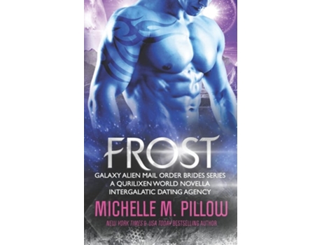 Livro Frost A Qurilixen World Novella de Michelle M Pillow (Inglês)