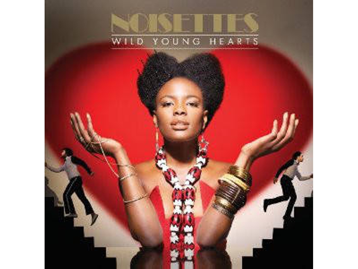 CD Noisettes - Wild Young Hearts