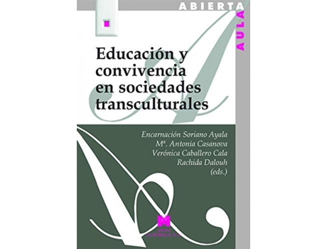 Livro Educación Y Convivencia En Sociedades Transculturales de Encarnación Soriano Ayala (Espanhol)
