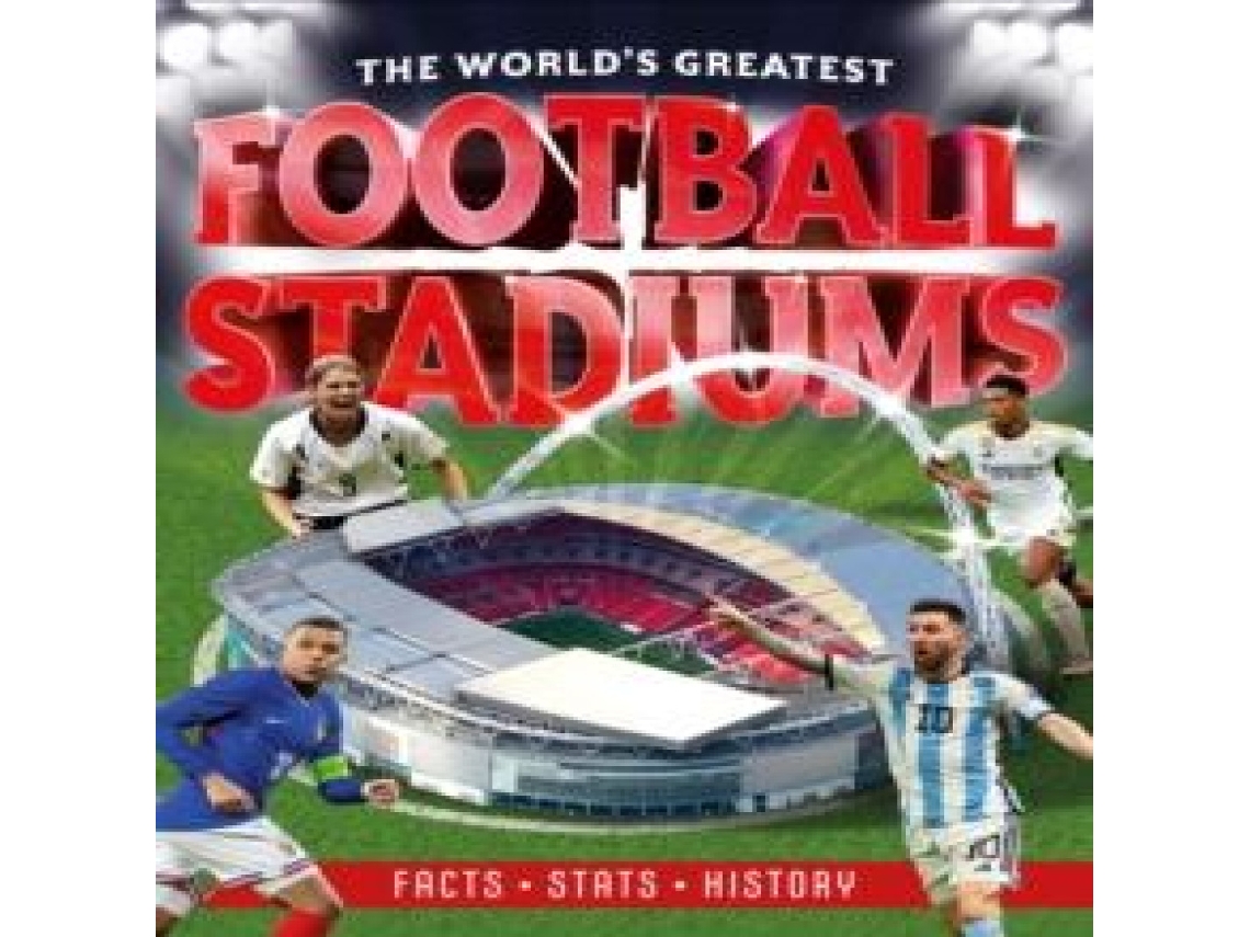 Livro Worlds Greatest Football Stadiums de Kevin Pettman (Inglês)