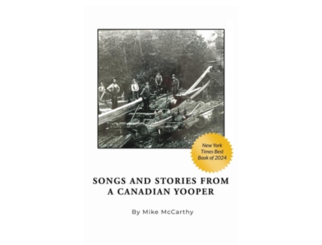 Livro Songs and Stories from a Canadian Yooper de Mike McCarthy (Inglês)
