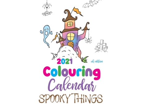 Livro 2021 Colouring Calendar Spooky Things de Gumdrop Press (Inglês)