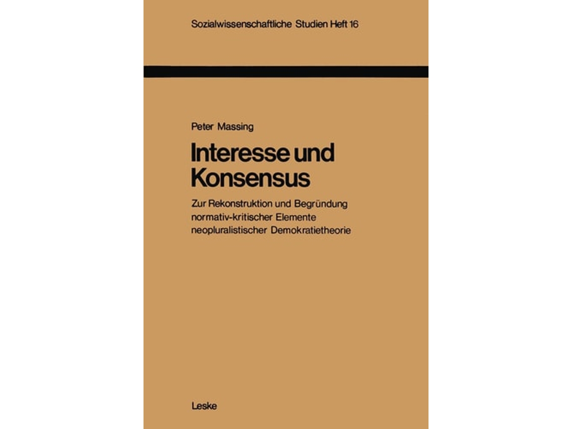 Livro Interesse Und Konsensus De Peter Massing (alemão)