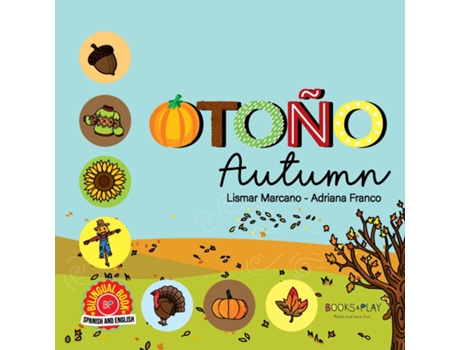 Livro Autumn Otoño de Lismar Marcano (Inglês)