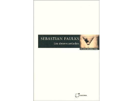 Livro Los Desencantados de Sebastian Faulks (Inglês)