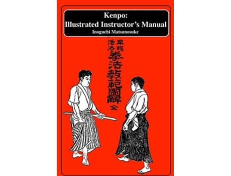 Livro Kenpo An Illustrated Instructors Manual de Inoguchi Matsunosuke (Inglês)