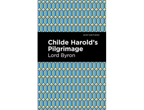 Livro Childe Harolds Pilgrimage de George Gordon Byron (Inglês - Capa Dura)