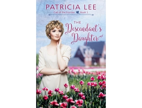 Livro The Descendants Daughter de Patricia Lee (Inglês)