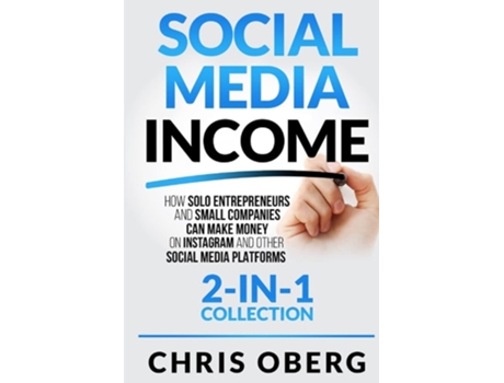Livro Social Media Income De Chris Oberg (inglês)