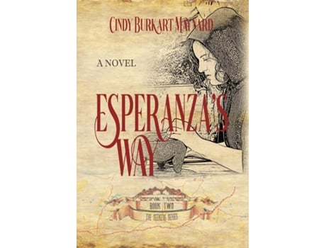 Livro Esperanzas Way Book Two The Seekers Series de Cindy Burkart Maynard (Inglês)
