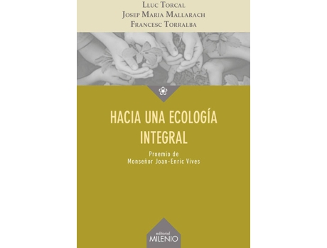 Livro Hacia Una Ecología Integral de Vários Autores