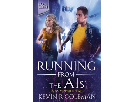Livro Running From The AIs A Gaias World Novel de Kevin R Coleman (Inglês)