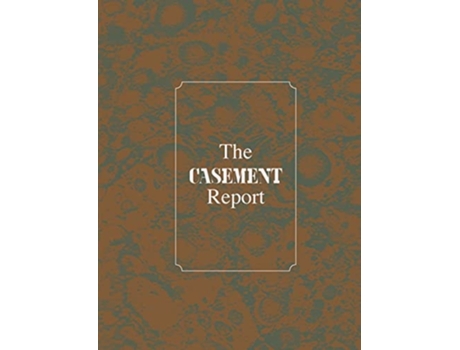 Livro The Casement Report de Roger Casement (Inglês)