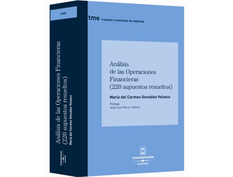 Livro Análisis Operaciones Financieras 220 Casos de M Carmen Gonzalez Velasco (Espanhol)