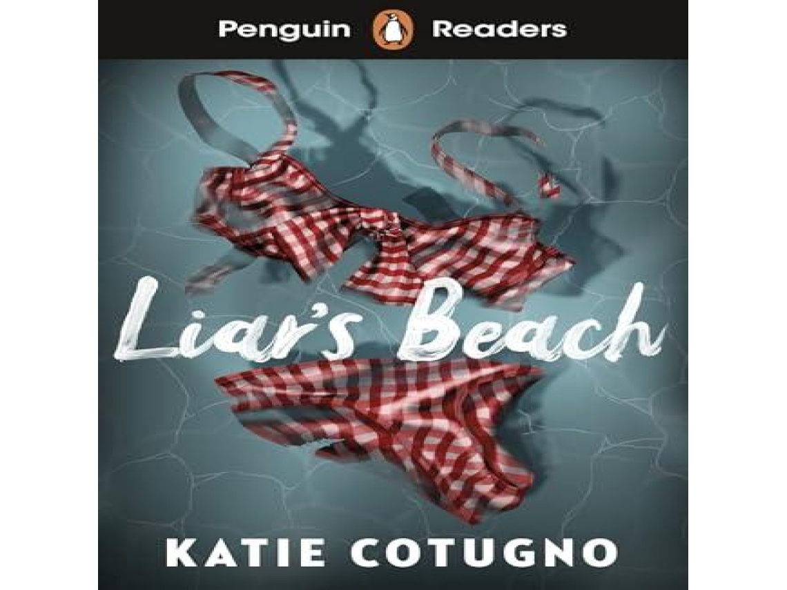 Livro Penguin Readers Level 3 Liars Beach de Katie Cotugno (Inglês)