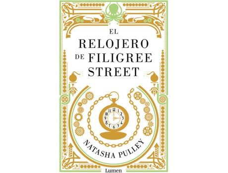 Livro El Relojero De Filigree Street de Natasha Pulley (Espanhol)