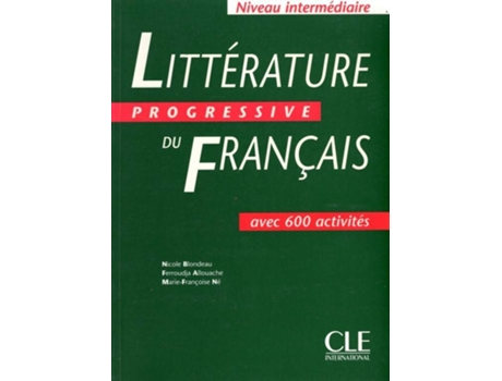 Livro Littérature Pogressive Du Français de Nicole Blondeau e Outros