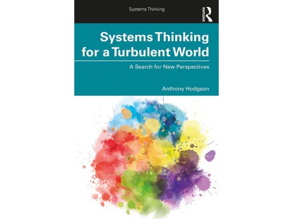 Livro Systems Thinking for a Turbulent World de Anthony Hodgson (Inglês)