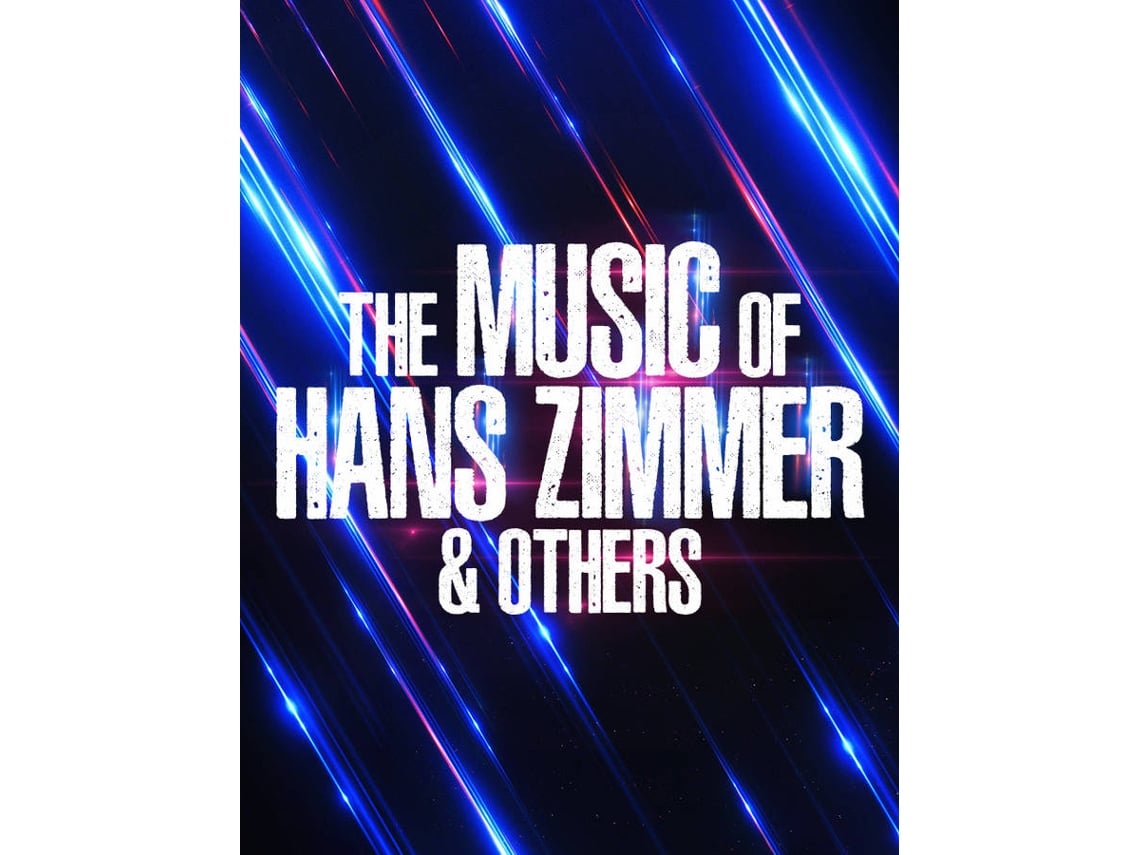 Bilhete THE MUSIC OF HANS ZIMMER & OTHERS | A CELEBRATION OF FILM MUSIC | LISBOA