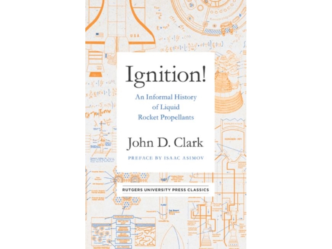 Livro Ignition! de John Drury Clark (Inglês)
