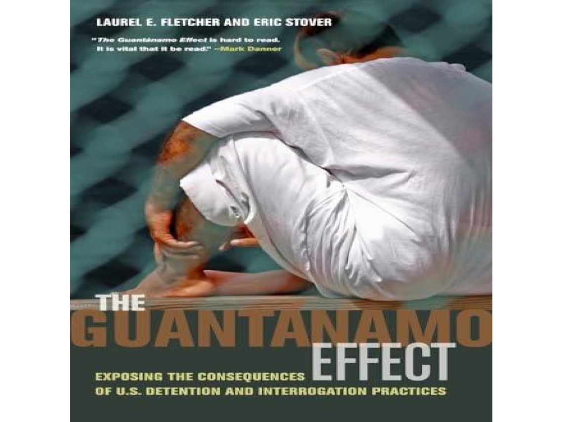 Livro Guantanamo Effect de Eric Stover (Inglês)