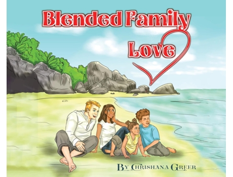 Livro Blended Family Love de Chrishana Greer (Inglês)