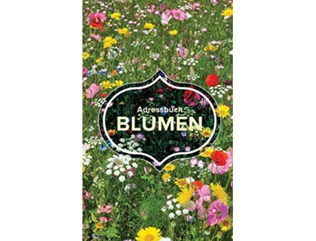 Livro Adressbuch Blumen De Journals R Us (alemão)
