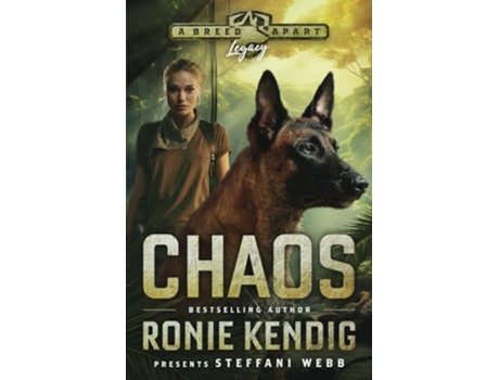 Livro Chaos A Breed Apart Novel de Ronie Kendig e Steffani Webb (Inglês)