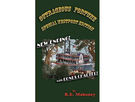 Livro Outrageous Fortune Special Westport Edition De R E Mahoney (inglês)