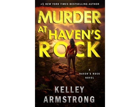Livro Murder at Havens Rock de Kelley Armstrong (Inglês)