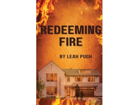 Livro Redeeming Fire de Leah Pugh (Inglês)