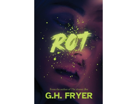 Livro Rot de GH Fryer (Inglês)