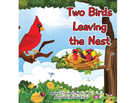 Livro Two Birds Leaving the Nest de LTanya C Perry (Inglês)