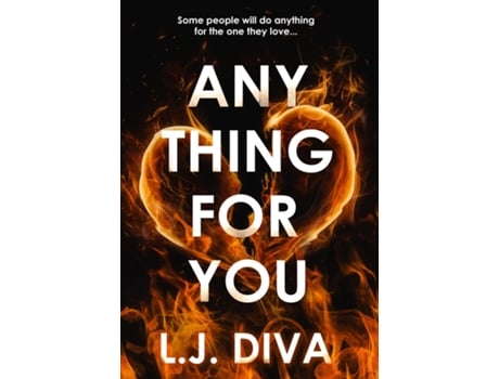 Livro Anything For You De Lj Diva (inglês)