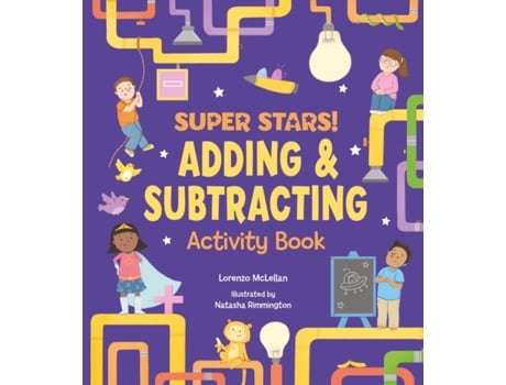 Livro super stars! adding and subtracting activity book de lorenzo mclellan (inglês)