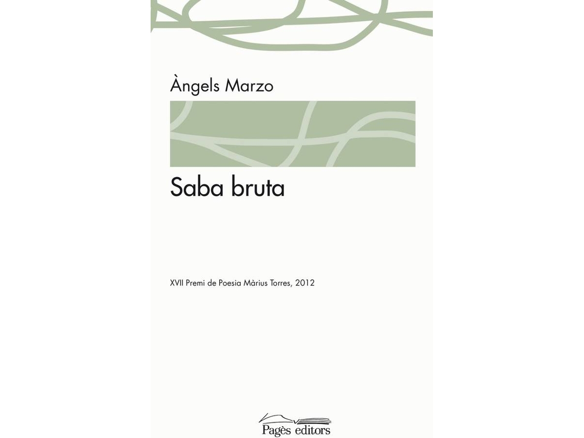 Livro Saba Bruta de Angels Marzo