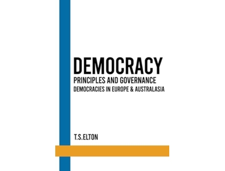Livro DEMOCRACY Principles and Governance de T S Elton (Inglês)