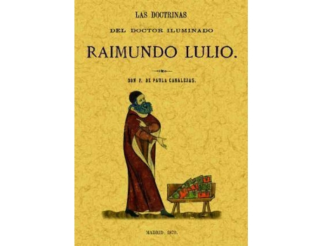 Livro Las Doctrinas Del Doctor Iluminado de Francisco De Paula Canalejas (Espanhol)
