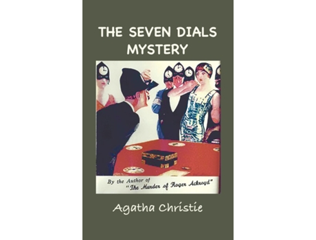 Livro The Seven Dials Mystery With Foreword by the Editor de Agatha Christie (Inglês)