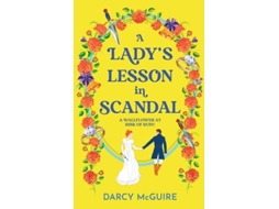 Livro A Ladys Lesson in Scandal de Darcy McGuire (Inglês - Capa Dura)