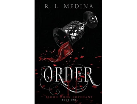 Livro Order Blood Moon Covenant de R L Medina (Inglês)
