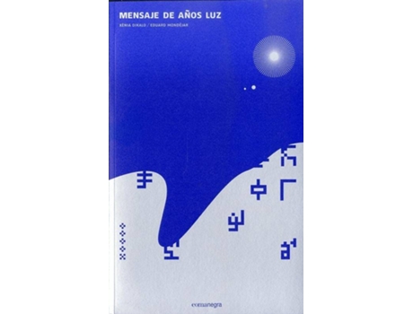 Livro Mensaje De Añoz Luz de Xènia Mondéjar Eduard Dikalo