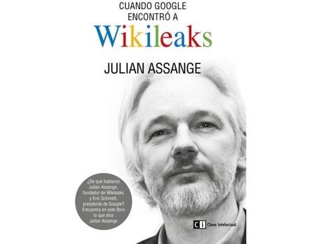 Livro Cuando Google Encontró A Wikileaks de Julián Assage (Espanhol)