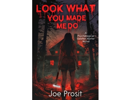 Livro Look What You Made Me Do de Joe Prosit (Inglês)