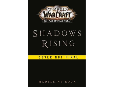 Livro World Of Warcraft: Shadows Rising de Madeleine Roux