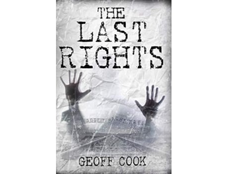 Livro The Last Rights De Geoff Cook (inglês)