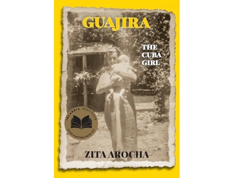 Livro Guajira, the Cuba girl de Zita Arocha (Inglês)