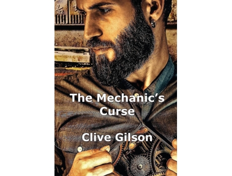 Livro The Mechanics Curse De Clive L Gilson (inglês)